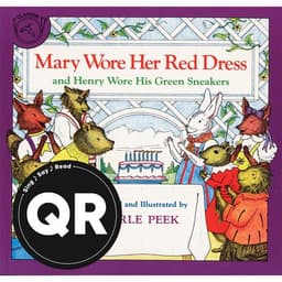 Mary Wore Her Red Dress and Henry Wore His Green Sneakers