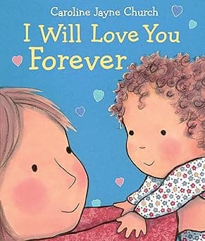 I Will Love You Forever 이미지